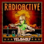Yelawolf-Radioactive-Artwork-Cover.jpg