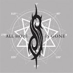slipknot_all_hope_is_gone.jpg