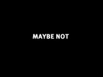 maybe.gif
