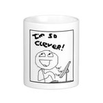 im_so_clever_coffee_mug-p168405407367148248qjgm_400.jpg