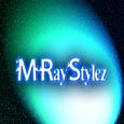 M-RayStylez